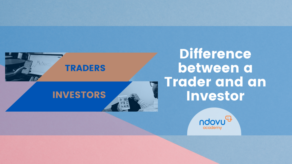 Difference between a trader and an investor