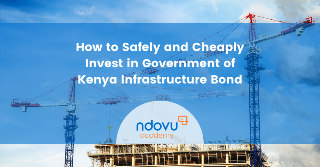 Government Infrastructure Bond: How to Invest Safely