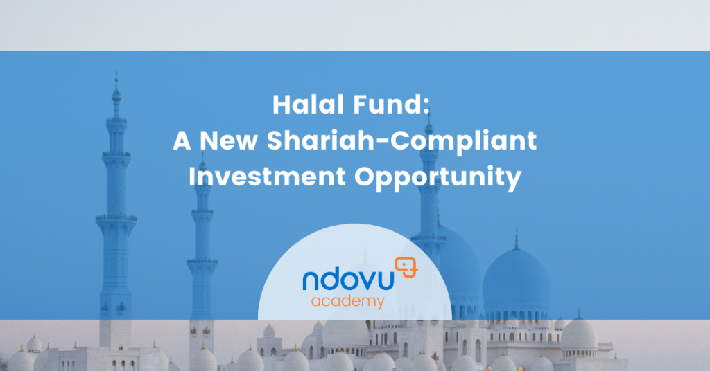 Halal Funds: A New Investment Opportunity